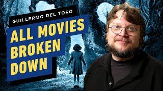 Guillermo del Toro Breaks Down All of His Movies