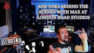 ADK GOES BEHIND THE SCENES WITH MAX AT LONDON ROAD STUDIOS