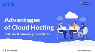 Advantages of Cloud Hosting and How it can Help your Website