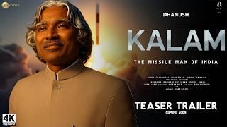 KALAM : The Missile Man Of India - Official Trailer | Dhanush | APJ Abdul Kalam Biopic Movie Trailer