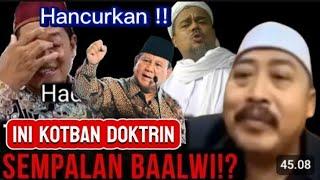 H4NCURKAN ! DOKTRIN B4NGSAT HABIB HABAIB BAALWI, DOKTRIN ENTE SAMPE BIKIN GUS FAHRURROZI BEGINI?