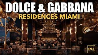 DOLCE & GABBANA RESIDENCES MIAMI | Miami Penthouse | Peter J Ancona