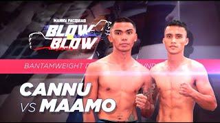 Jimmy Cannu vs Dannel Maamo | Manny Pacquiao presents Blow by Blow | Full Fight