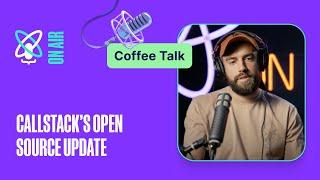 Callstack OSS Update | React Universe On Air #9