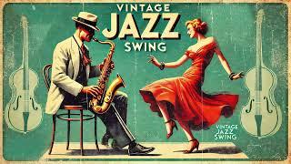 Improve Your Mood with Vintage Swing & Big Band Music | 1940s - Inspired Music Playlist