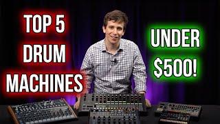 Top 5 Drum Machines Under $500 | Alamo Music Center