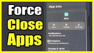 How to Force Stop an Application & Open on Android Phone (Settings Tutorial)