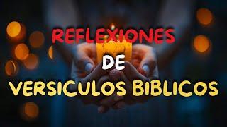 MOMENTOS DE PAZ Y ESPERANZA | Reflexiones Cristianas | Versículos Bíblicos | Sabiduria