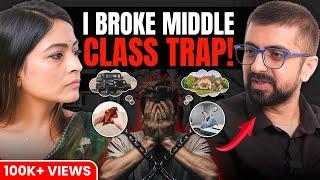 ESCAPE! How To Get RICH & Your Life Out of The Middle Class Trap - Neeraj Arora Reveals THE PLAN!