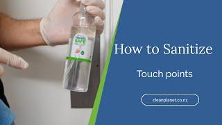 How to Sanitize Touch Points | Clean Planet