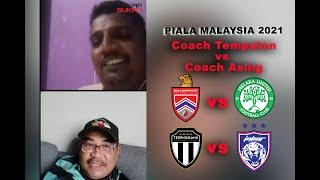 Sembang separuh akhir Piala Malaysia 2021... Coach Sulaiman bersama IA Cakap Sukan.