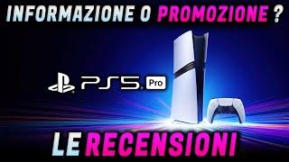 PS5 PRO : LE RECENSIONI ► Informazione o promozione ?