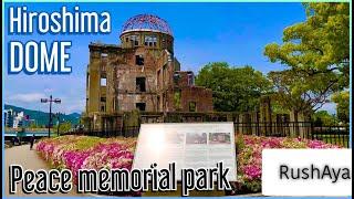 Japan tour to Hiroshima Peace Memorial Park and see the famous A Dome!