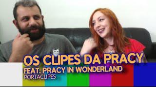 Os Clipes da Pracy feat. Pracy In Wonderland | Porta Clipes