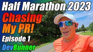 DevRunner: Half Marathon 2023 - Chasing My PR! - Episode 1