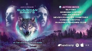 Jack & Owane - Guardian Spirits of the Quantum Multiverse