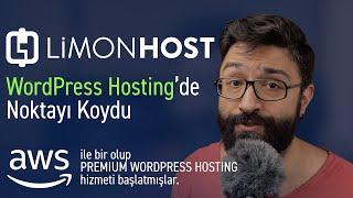 WordPress Hosting'de Limonhost'un Premium AWS WordPress Hosting paketi ortalığı karıştıracak gibi!