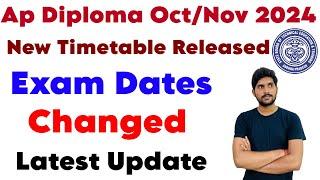 Diploma Exam Dates Changed | New Timetable Released | Ap Diploma Oct/Nov 2024 | Latest Update