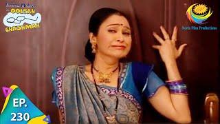 Taarak Mehta Ka Ooltah Chashmah - Episode 230 - Full Episode