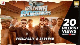 Badshah & Fazilpuria - Haryana Roadways | Latest Hit Song 2020