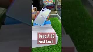 Oppo A 96 First look||Camera Mobile||Awais Tech Max #shorts