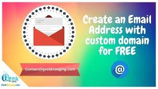 Create your Own Custom Domain Email for Free