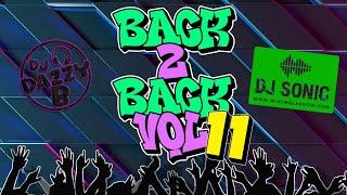 Dazzy B & DJ Sonic - Back 2 Back Bounce Mix Vol 11 -  https://www.mixfm.pro  #ukbounce #donk #vocal