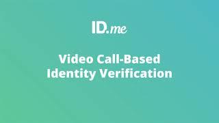 Verifying Your Identity on an ID.me Video Call