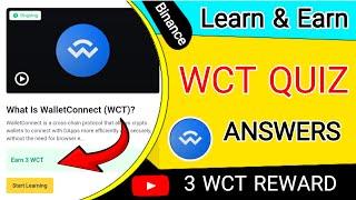 Binance WCT QUIZ Answers | WCT Learn and Earn Quiz Answers
