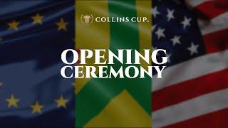 Collins Cup Opening Ceremony