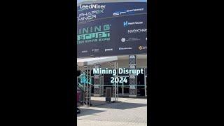 Leed Miner & Mining Disrupt 2024