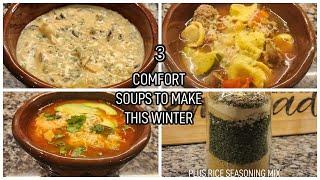 ️3 SOUP RECIPES THAT ARE COMFORT IN A BOWL PLUS HOMEMADE RICE SEASONING MIX️