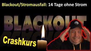 Blackout 14 Tage - Was passiert da genau? Phase I-III Crashkurs Teil I