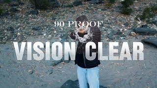 90 PROOF - VISION CLEAR | ( PROD. BY @famboibeatz ) | OFFICIAL MUSIC VIDEO