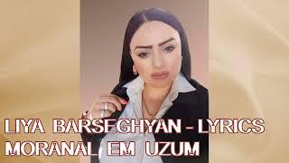 Liya  Barseghyan - Moranal em uzum