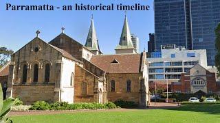 Parramatta - an historical timeline.