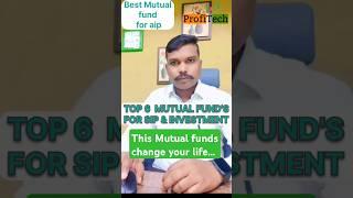 Best Mutual funds For sip & investment