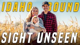 MOVING TO STAR IDAHO SIGHT UNSEEN