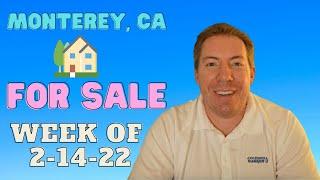 Monterey, CA New Homes For Sale  |  Week of 2/14/2022