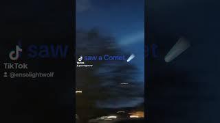 I Saw a Comet ️