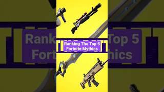 Ranking The Top 5 Fortnite Mythics #shorts #fortnite