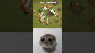 Justice for cannon  ll Clash of clans ll #shorts #clashofclans #coc