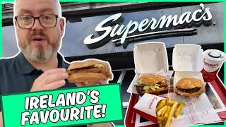 Is SUPERMAC'S Ireland's BEST Fast Food Restaurant?