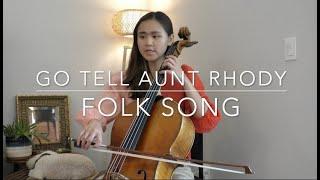 Go Tell Aunt Rhody (Cello Play Along) | Suzuki Cello Book 1