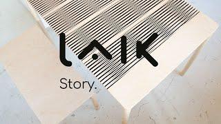 LAIK | Story