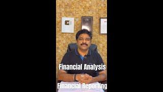 Difference between Financial Analysis & Financial Reporting | #365daysfinancemastery