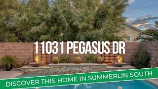 Tour 11031 Pegasus Dr - Summerlin South