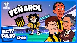 NOTIFULBO | PEÑAROL – EPISODIO 2