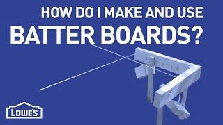 How Do I Make & Use Batter Boards? | DIY Basics