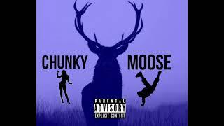 Lil sinn - chunky moose